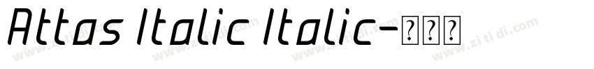 Attas Italic Italic字体转换 Attas Italic Italic字体转换